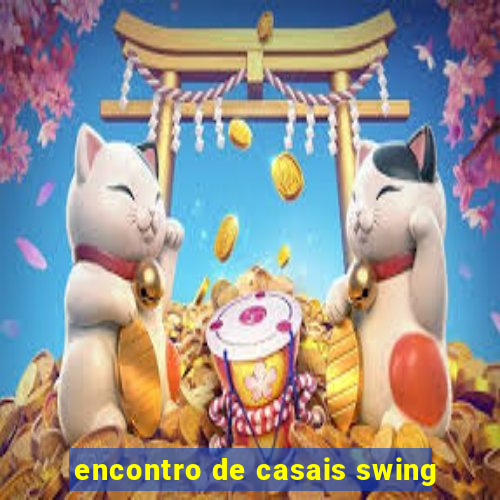 encontro de casais swing